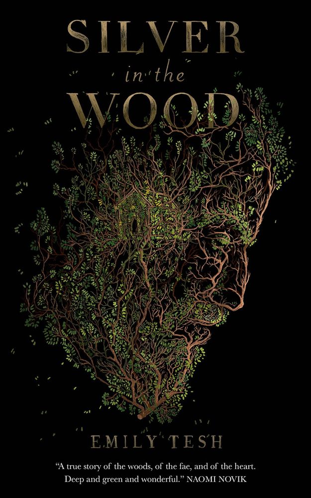 Cover of Silver in the Wood by Emily Tesh. Against a black background, the face of a bearded man, made from vines, leaves and foliage, is intricately made out. 