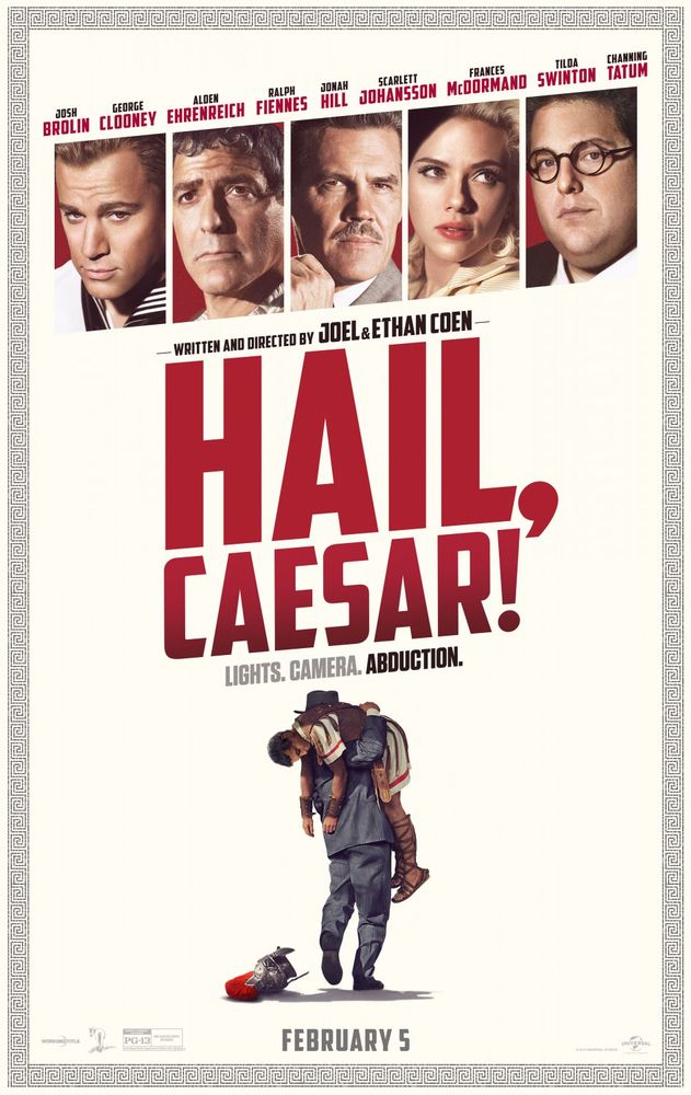 A poster for the film Hail, Caesar!.  Close up faces of some of the cast and a suited figure carrying an unconscious George Clooney in Roman uniform over his shoulder.