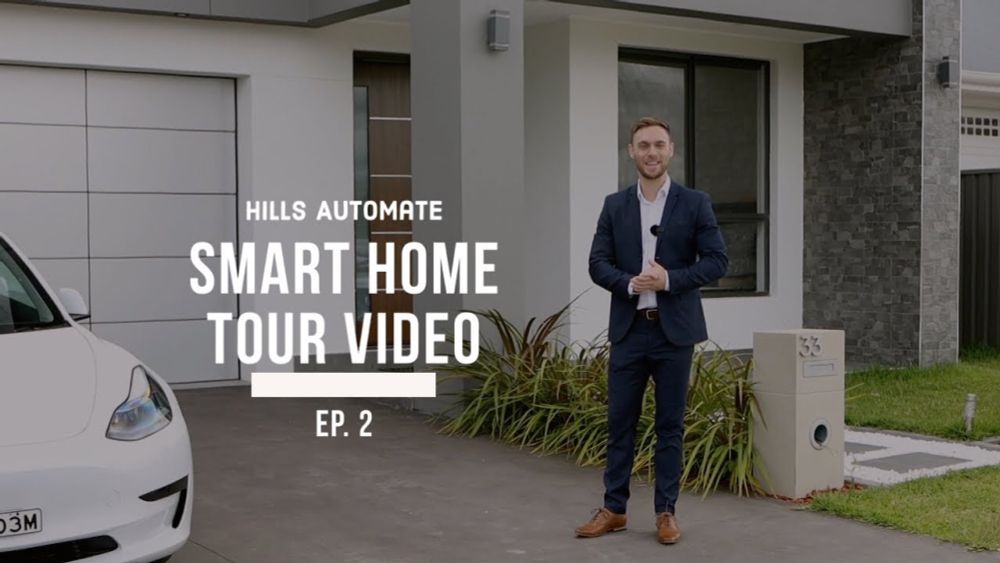 Hills Automate - Smart home tour - Ep.2 - Custom CCTV \u0026 Smart Home Solutions, Sydney Australia