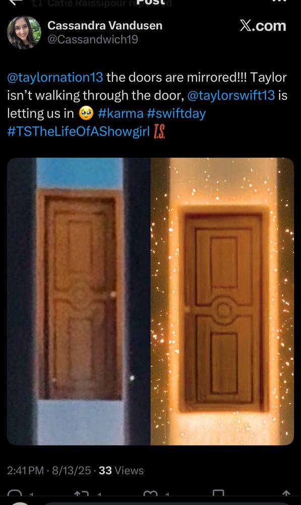 screenshot of twitter post stating, “@taylornation13 the doors are mirrored!!! Taylor isn’t walking through the door; @taylorswift13 is letting us in 🥹 #karma #swiftday #TSTheLifeOfAShowgirl”