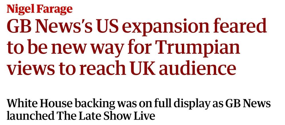 Nigel Farage
GB News's US expansion feared to be new way for Trumpian views to reach UK audience
White House backing was on full display as GB News launched The Late Show Live