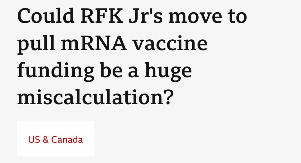 Could RFK Jr's move to pull mRNA vaccine funding be a huge miscalculation?
US & Canada