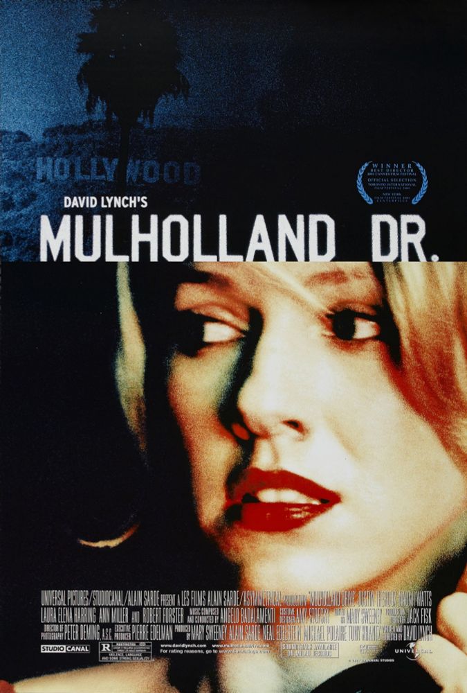 Mulholland Drive (2001)
Dir. David Lynch 