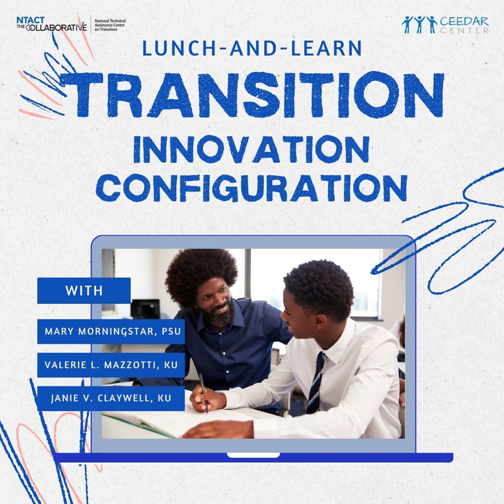 Image of a teacher helping a student displayed on a blue laptop. Text says: Lunch-and-Learn, Transition Innovation Configuration. With Mary Morningstar, PSU; Valerie L. Mazzotti, KU; Jannie V. Claywell, KU