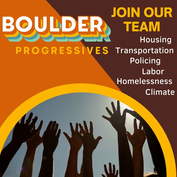 Join the Boulder Progressives team!