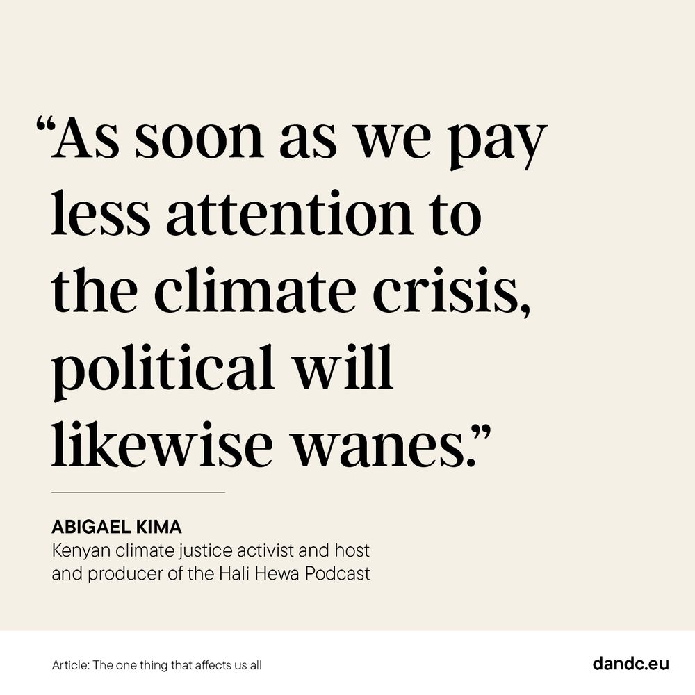 The quote by Abigael Kima reads: "As soon as we pay less attention to the climate crisis, political will likewise wanes."
