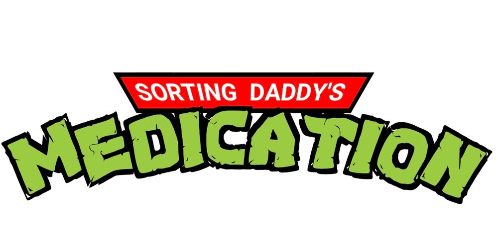 Text reads "sorting daddy's medication" in the Teenage Nutant Ninja Turtles logo font