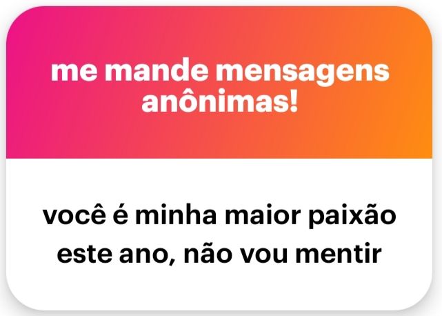 Texto anônimo: você é minha maior paixão este ano, não vou mentir