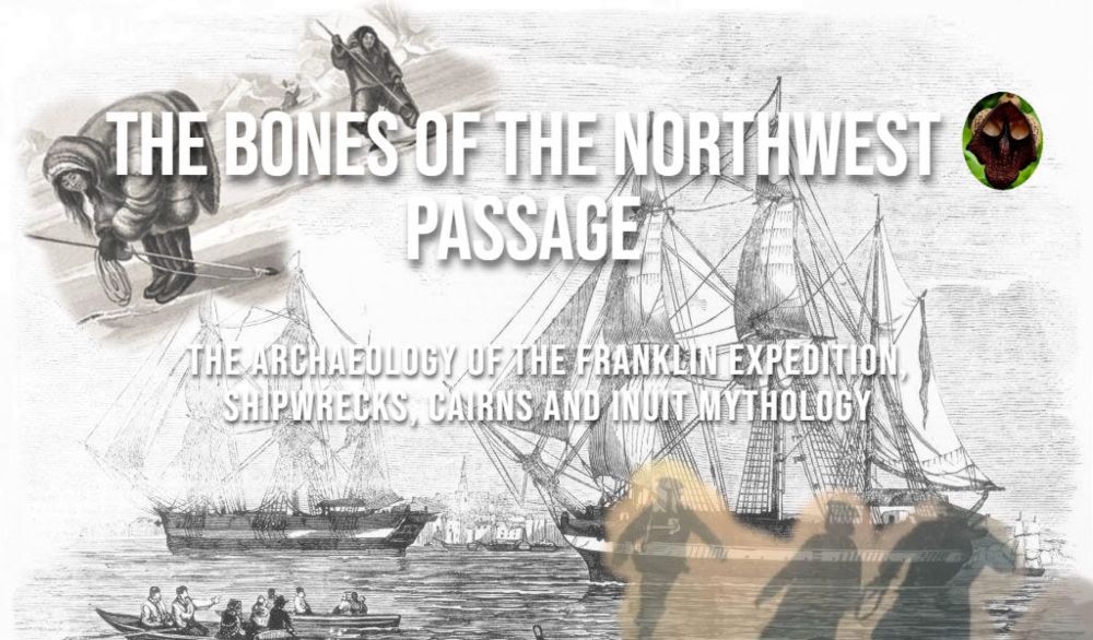 The Bones Of The Northwest Passage