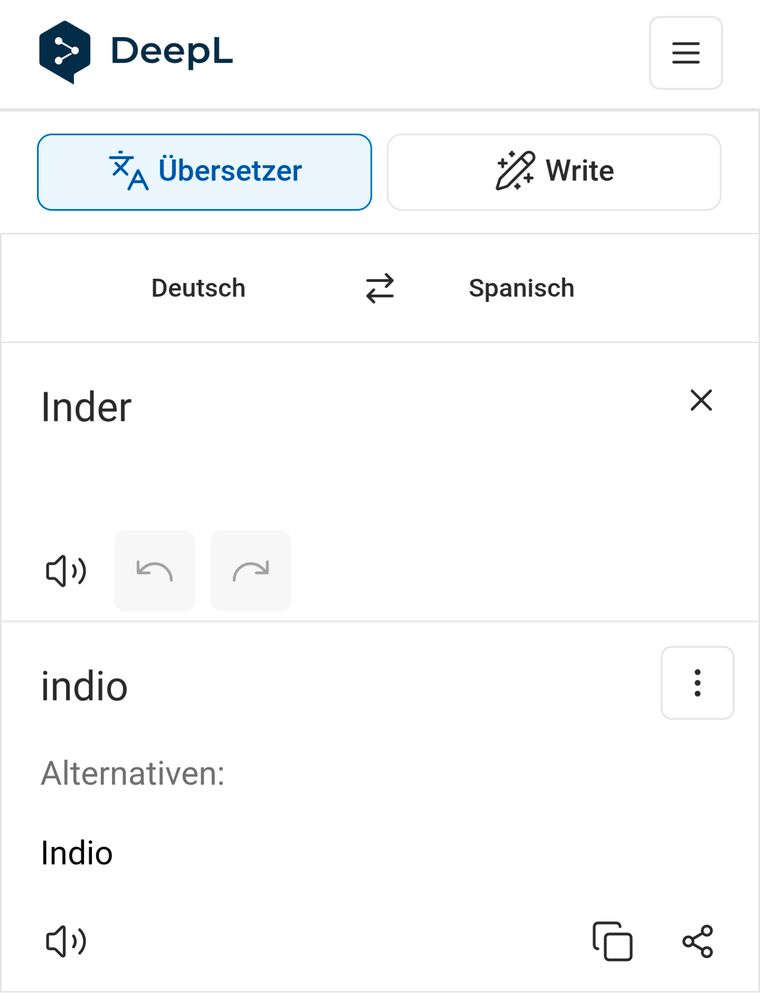 Screenshot der DeepL-Webseite. Im Übersetzer ist die Sprachkombination Deutsch nach Spanisch eingestellt. Als deutsches Wort steht „Inder“ im Eingabefeld. Die spanische Übersetzung wird mit „indio“ angezeigt, als Alternative ebenfalls „Indio“.