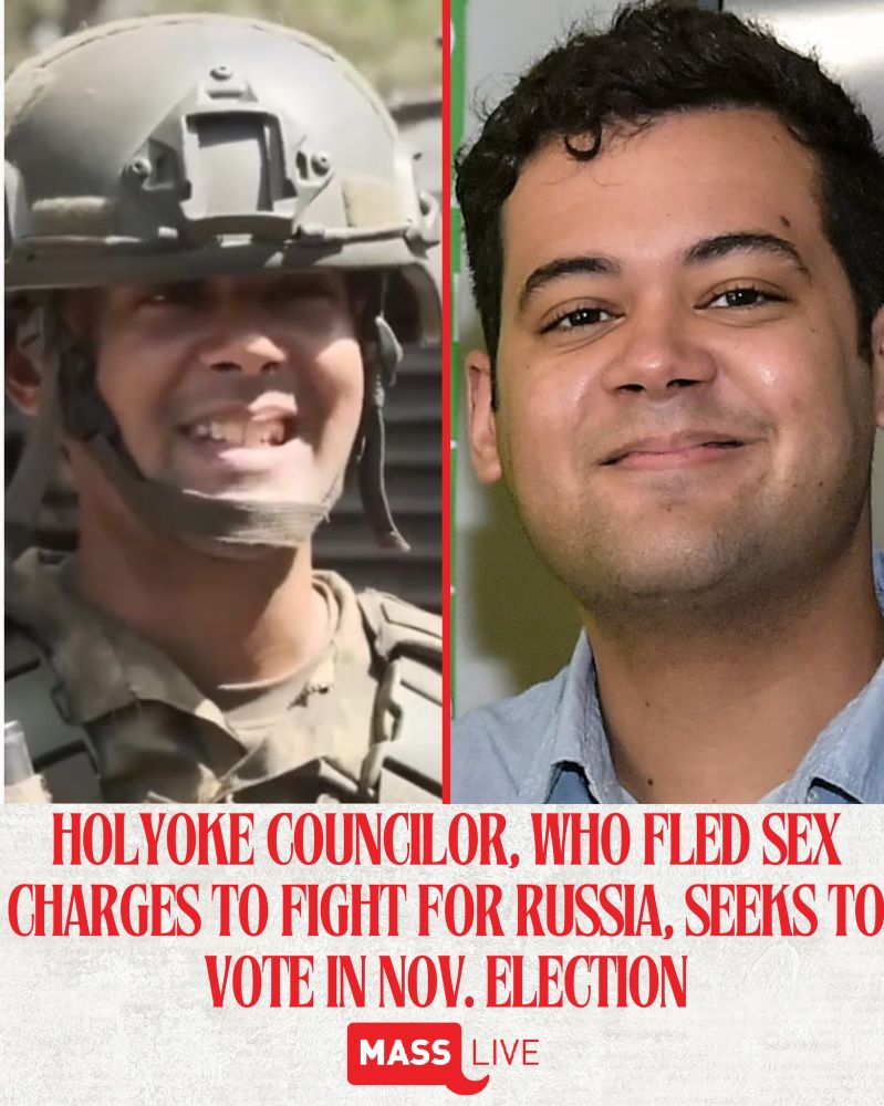 Holyoke Councilor, who fled sex charges to fight for Russia, seeks to vote in November election

Masslive