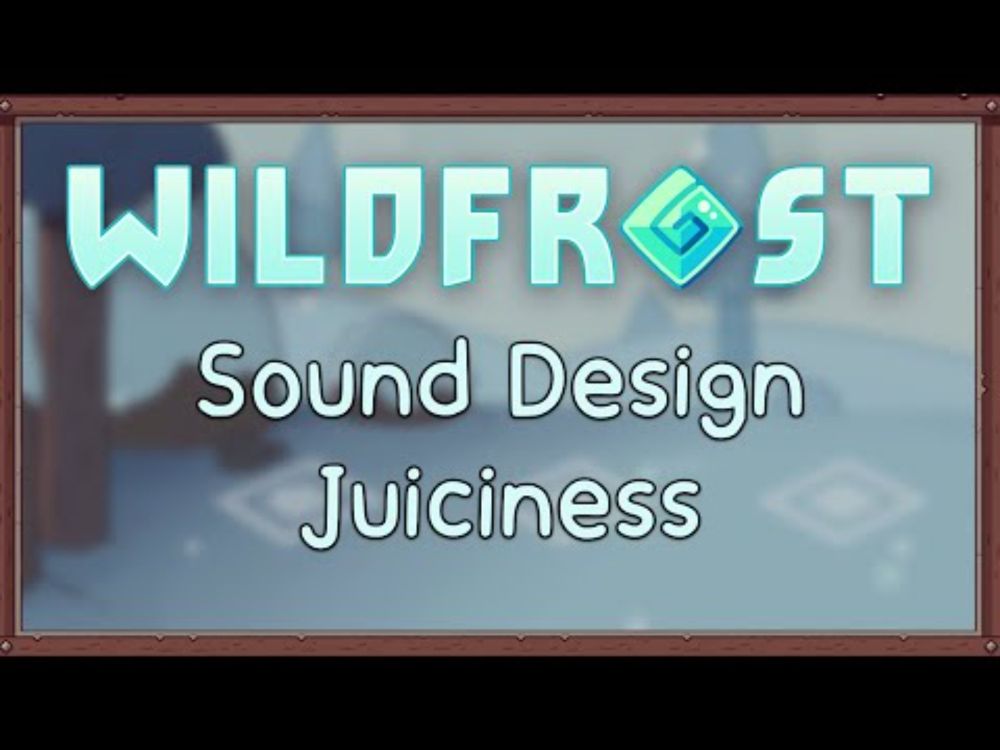 Making of Wildfrost SFX - 03 - Juiciness