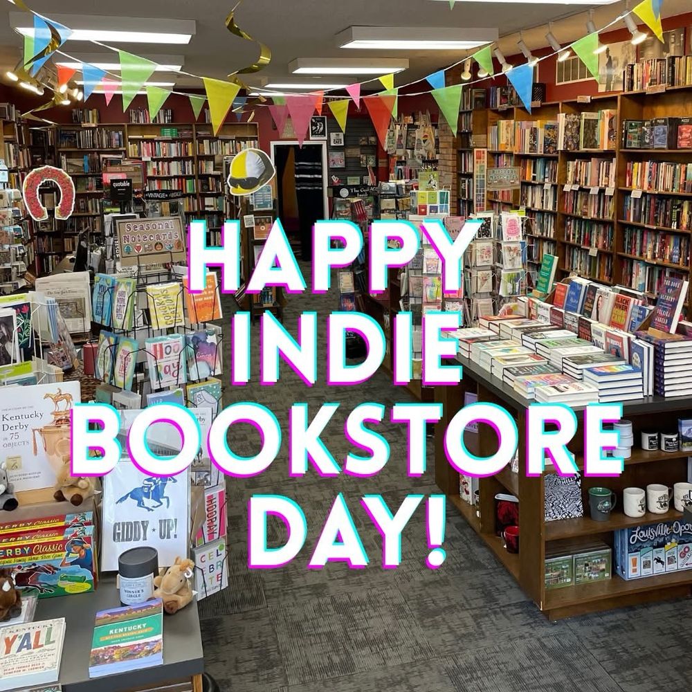 Picture of interior of a bookstore with white text overlay that says Happy Indie Bookstore Day!