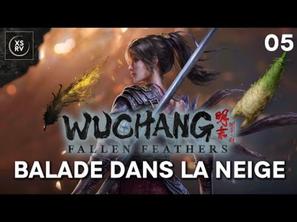 Wuchang Fallen Feathers, 5e session, j'arrive dans un immense château dans la neige