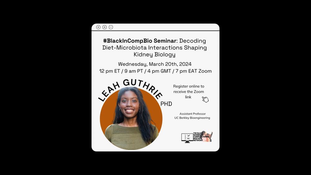#BlackInCompBio Seminar Flyer featuring Dr. Leah Guthrie on March 20, 2024