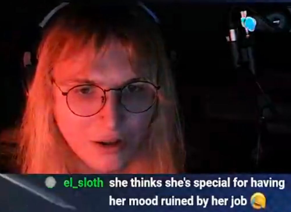 "el_sloth: she thinks she's special for having her mood ruined by her job"