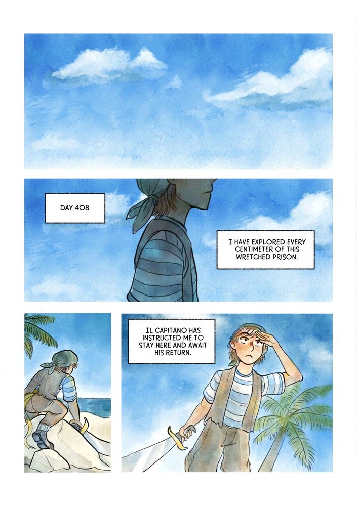 comic page with a watercolor style. The text boxes read: Day 408, I have explored every centimeter of this wretched prison. Il capitano has instructed me to stay here and await his return.