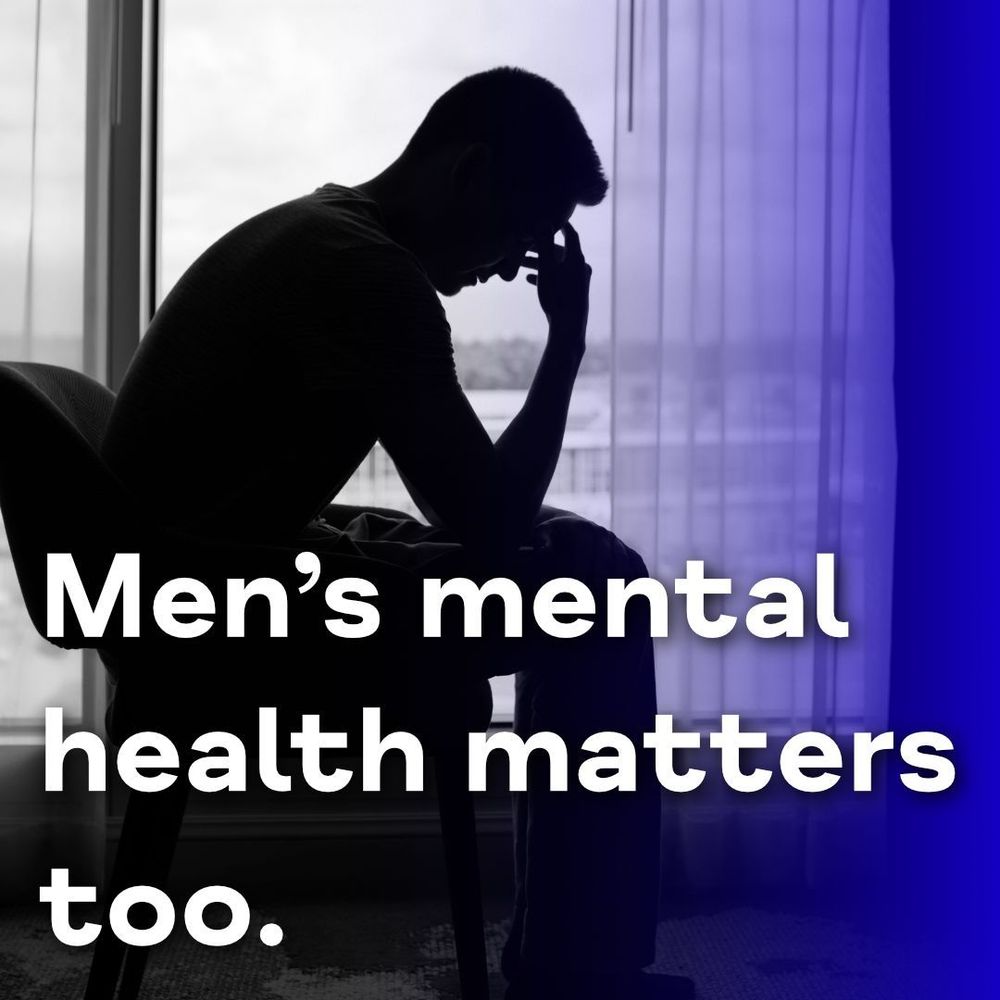 Black and white image of a man sitting on a chair by a window with his head in his head. The text reads 'Men's mental health matters too.'