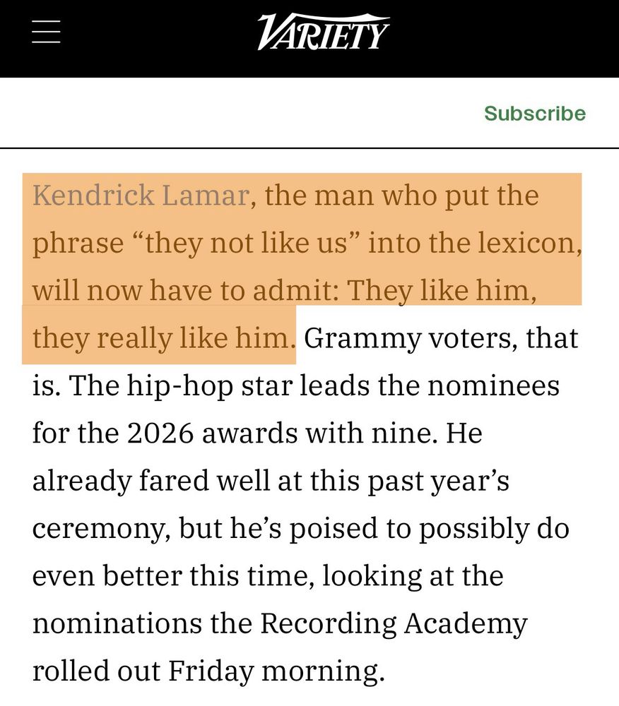 Screenshot from a Variety article: “Kendrick Lamar, the man who put the phrase ‘they not like us’ into the lexicon, will now have to admit: They like him, they really like him.”