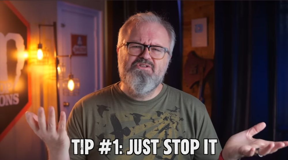Uncle Atom shrugging with "Tip #1: Just Stop It" written in the bottom center of the frame 
