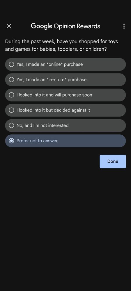 Google opinion rewards app asking "During the past week, have you searched for toys and games for babies, toddlers, or children?" With the button clicked for "I prefer not to answer