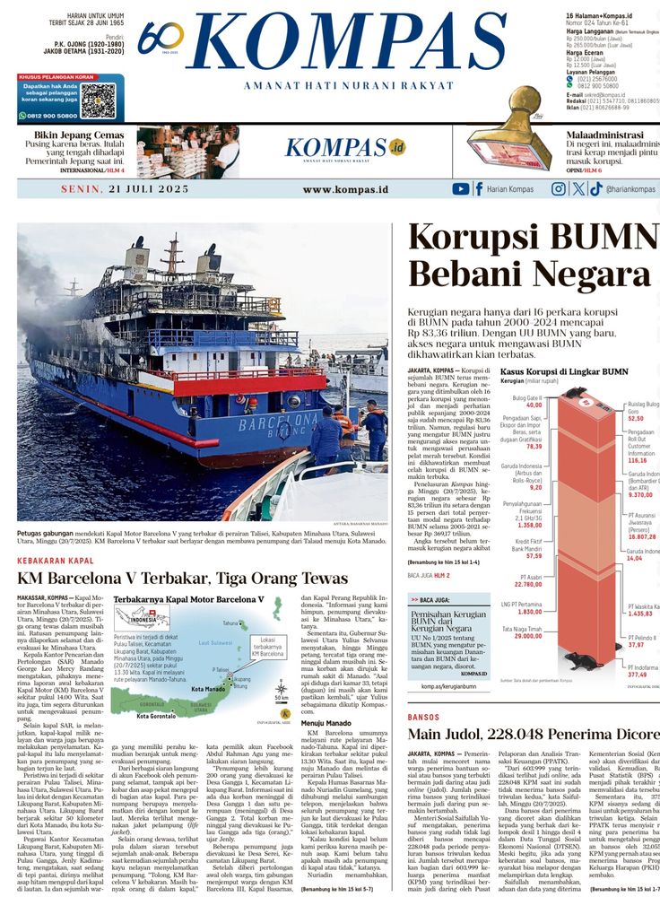 Halaman utama koran digital Harian Kompas edisi Senin (21/7), salah satunya mengulas kecelakaan KM Barcelona V di Pulau Talise, Sulawesi Utara.