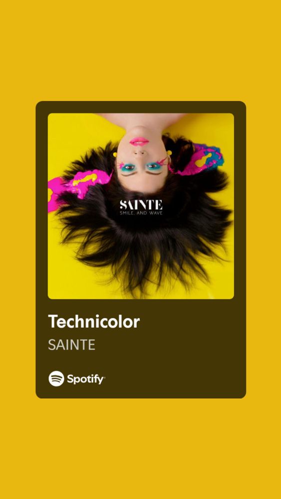 “Technicolor” by SAINTE on Spotify