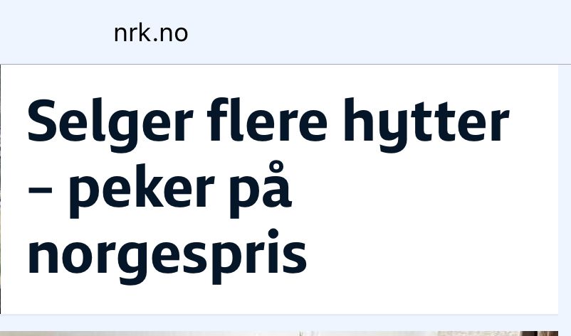 Skjermdump fra nrk: «selger flere hytter - peker på Norgespris»