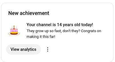 Screenshot sharing my YouTube channel is 14 years old today