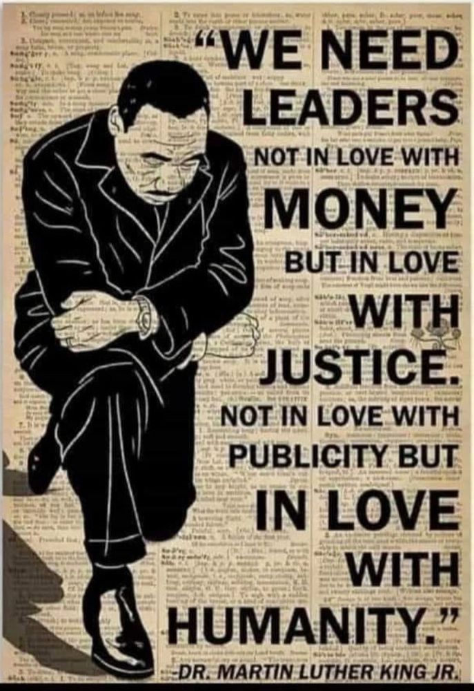 Image of Martin Luther King Jr. with quote about loving humanity, not loving money.