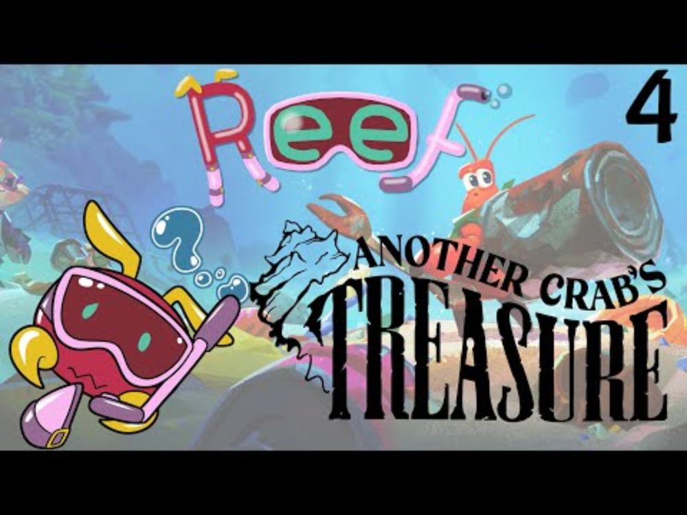 Another Crab's Treasure - Blind, Fourth Day!