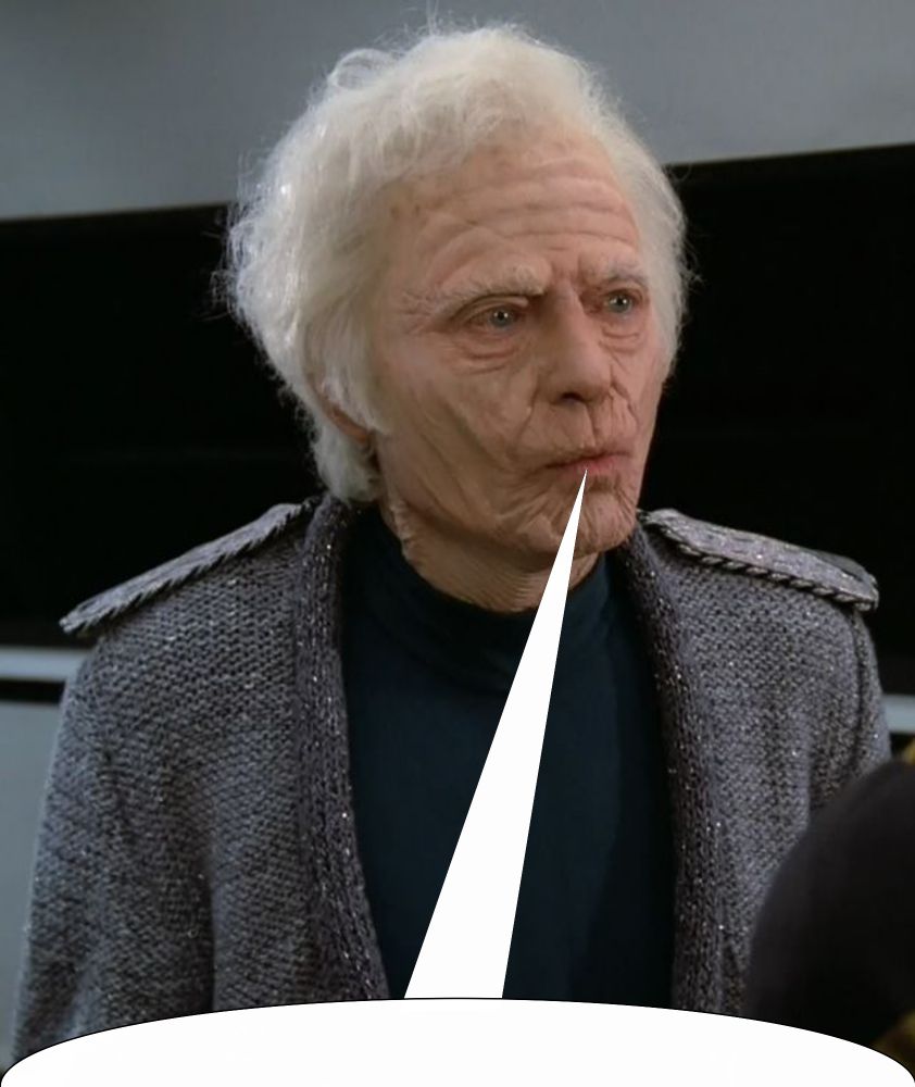 An elderly Dr. McCoy appearing in the Star Trek: The Next Generation episode "Encounter at Farpoint", with a speech bubble open to the bottom of the picture.