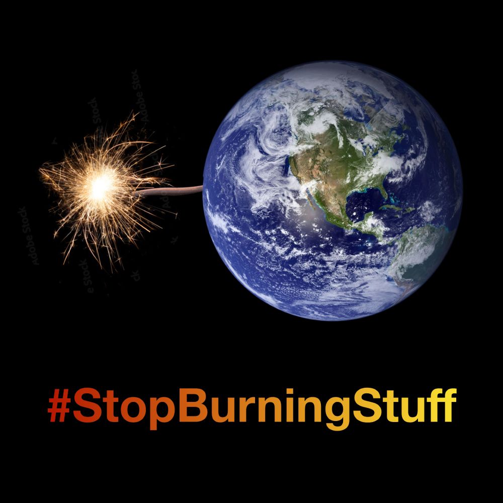 The Earth with a lit fuse. And logo says #StopBurningStuff