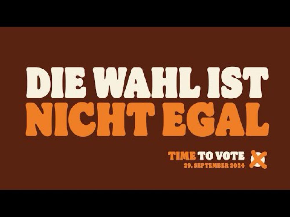 DIE WAHL IST NICHT EGAL! 29.09. Time to vote.