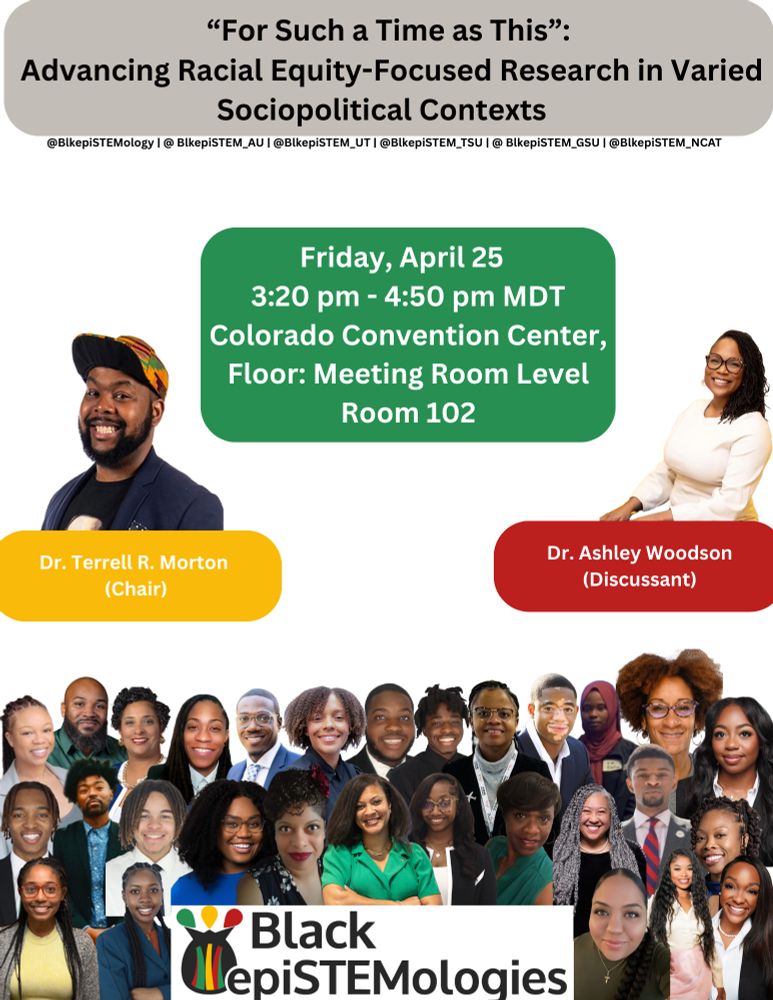 Black epiSTEMologies session on Friday April 25th from 3:20-4:50 MDT at AERA 

Titled “For Such a Time As This” 