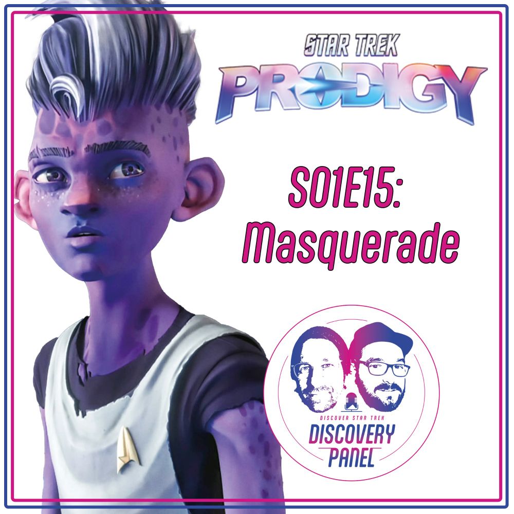 Episodenbesprechung: Star Trek Prodigy - "Masquerade" (S01E15)