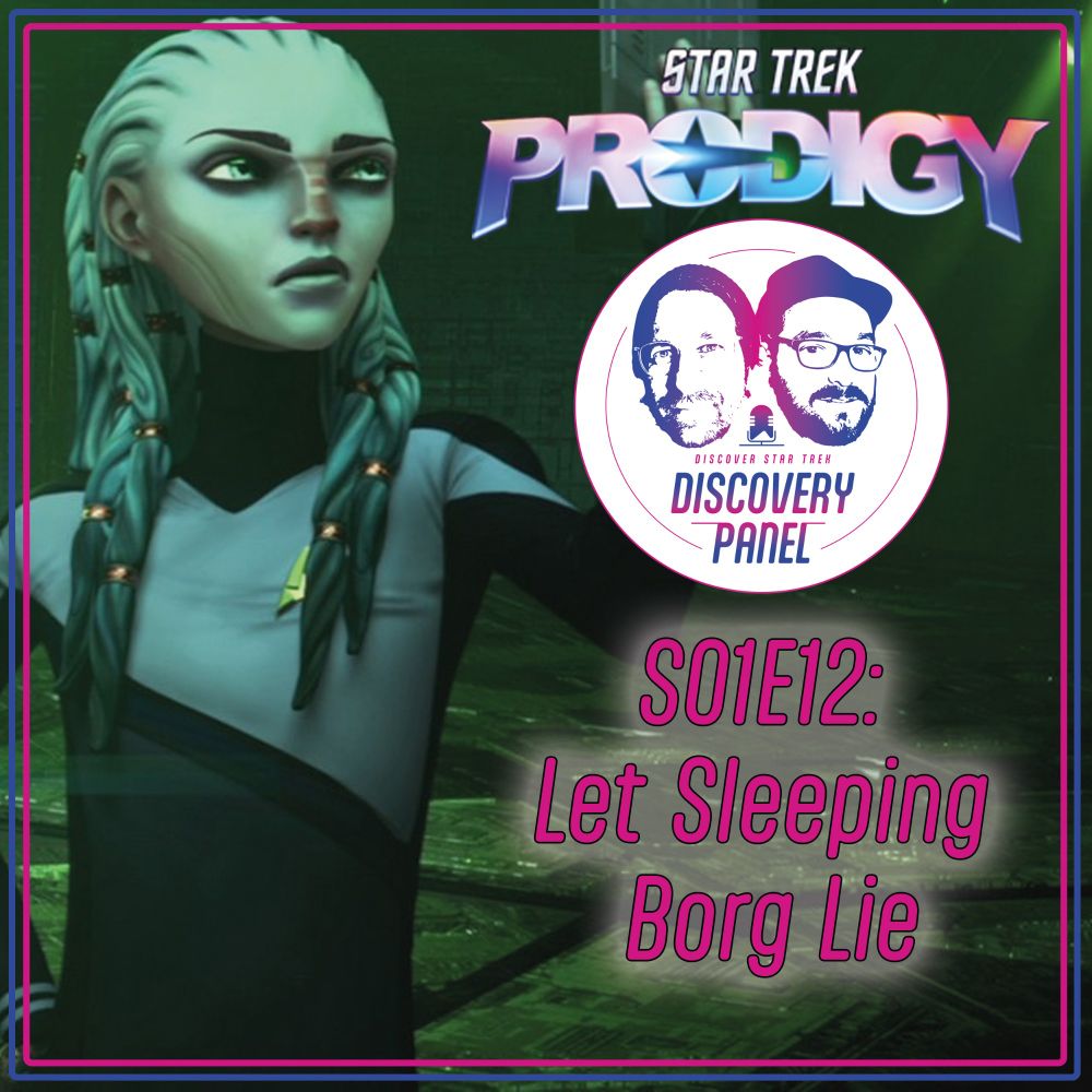 Episodenbesprechung: Star Trek Prodigy - "Let Sleeping Borg Lie" (S01E12)