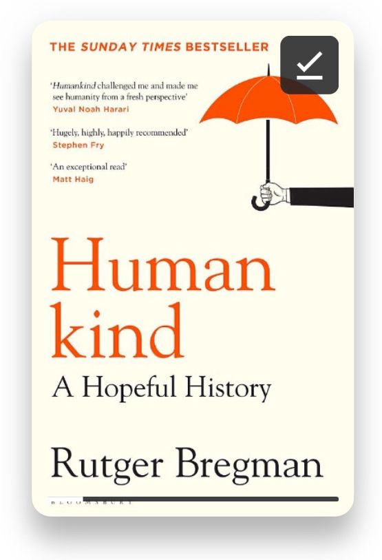 Humankind - A Hopeful History by Rutger Bregman