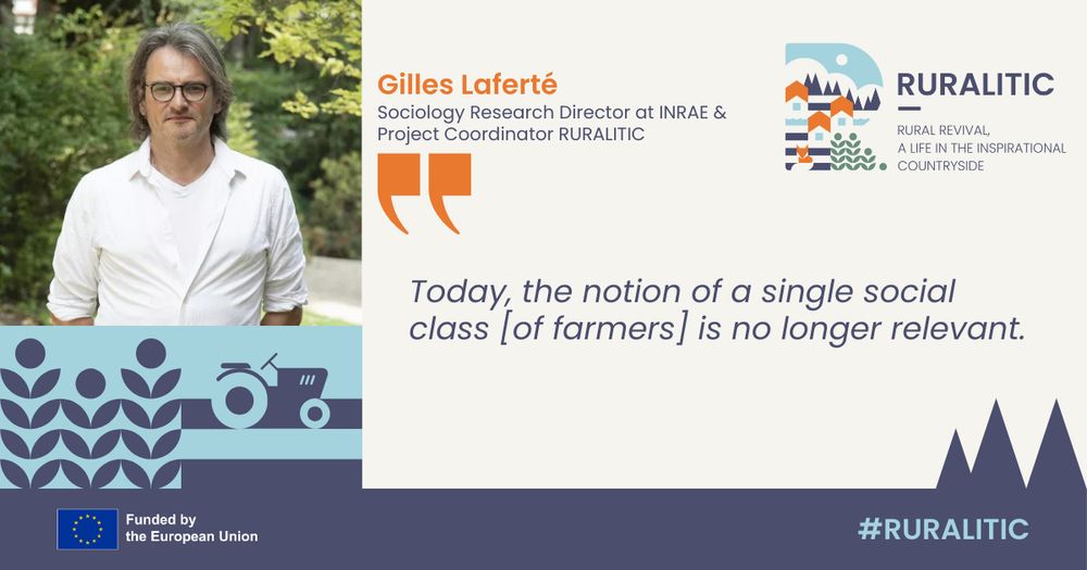 Quote visual featuring the text "Today, the notion of a single social class of farmers is no longer relevant"; featuring a picture of Gilles Laferté
