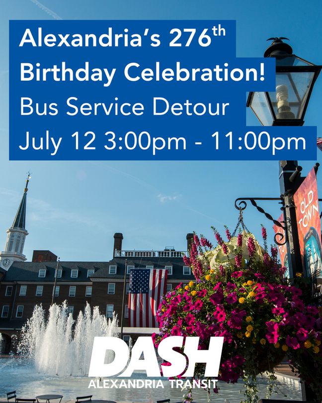 A photo of City Hall in Alexandria with text that reads "Alexandria's 276th Birthday Celebration! Bus Service Detour July 12 3:00pm-11:00pm"