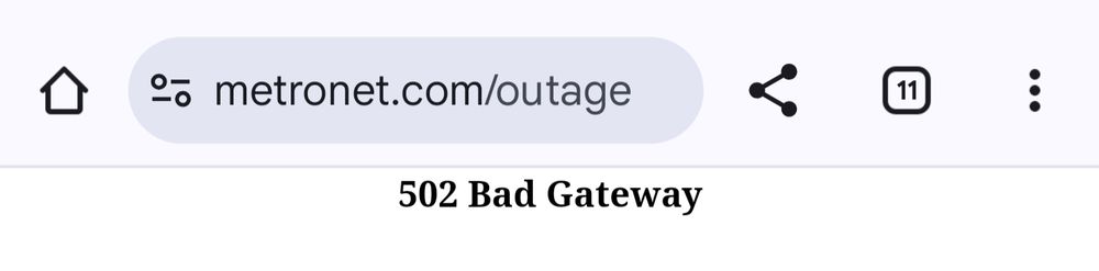 The metronet.com/outage page gives a "502 bad gateway" message 