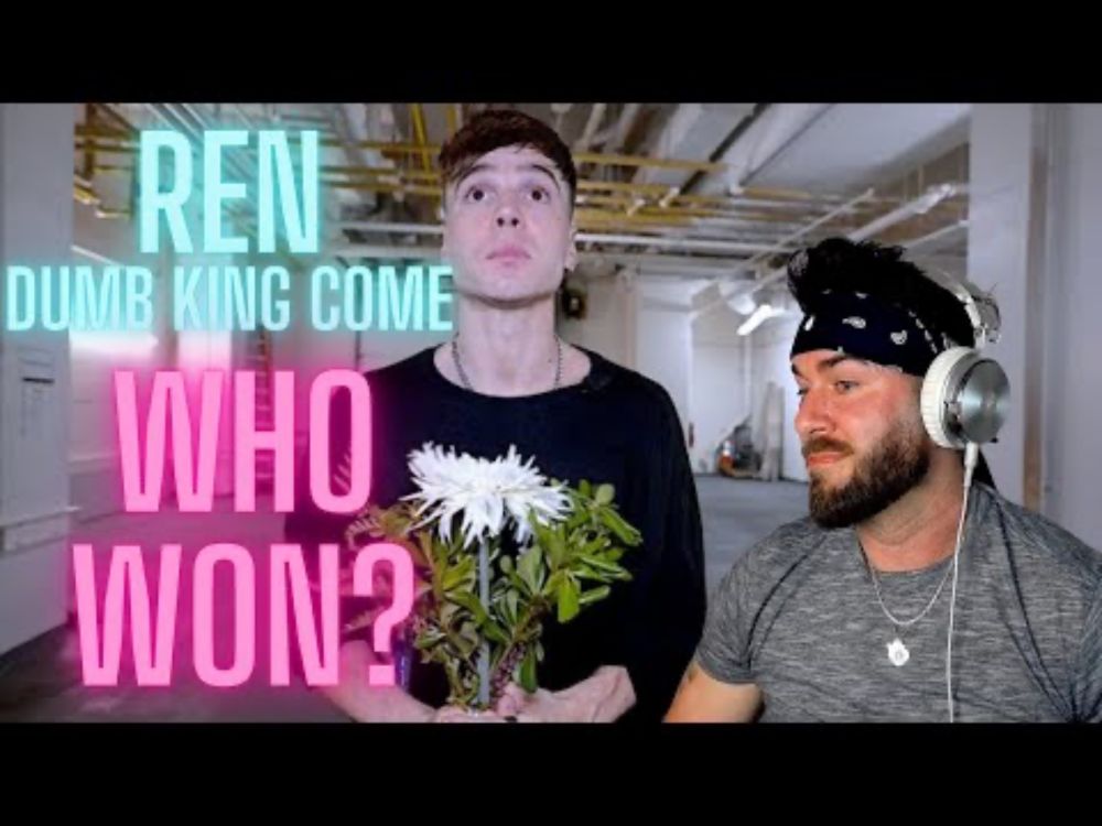 HE HAD THIS IN HIM!!!! Ren - Dumb King Come (First REACTION)