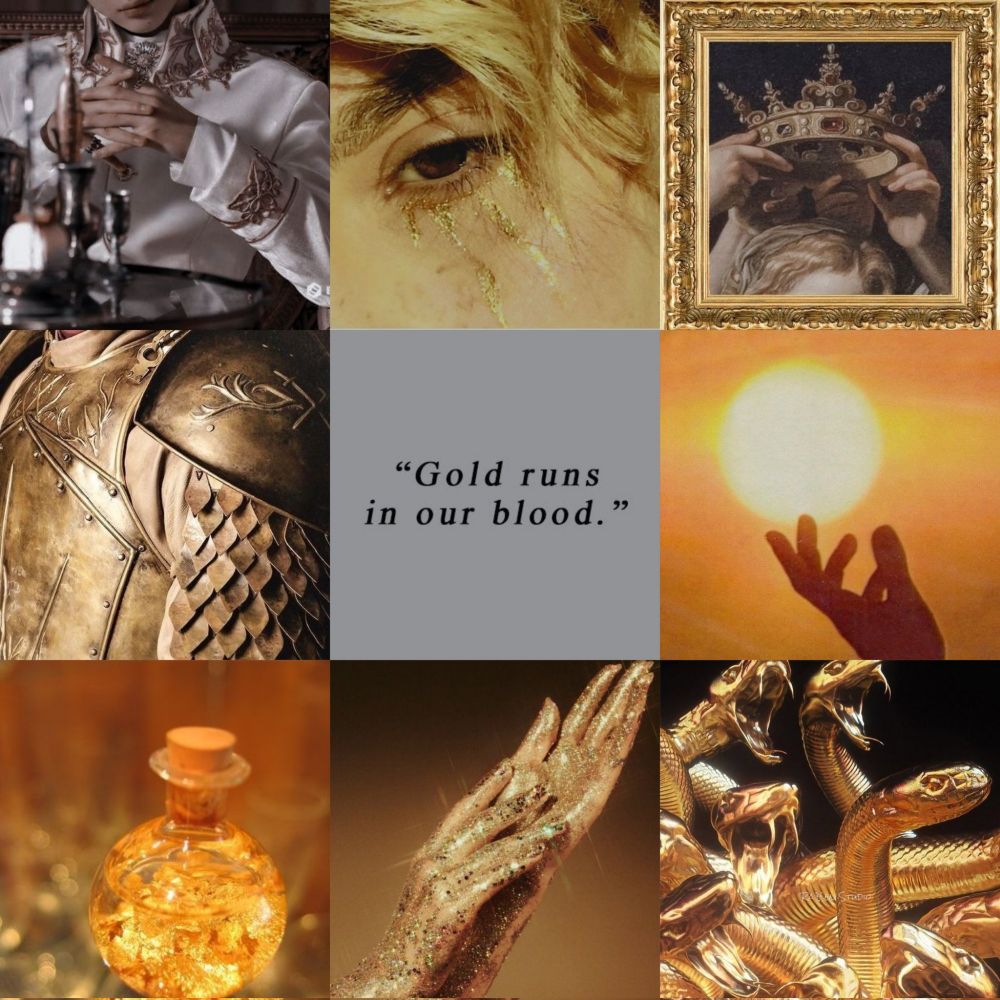 Elio Fairknight aesthetic. A prince, golden tears, a golden crown, armor, "Gold runs in our blood", a hand touching the sun, golden potion, shimmering hands and golden snakes.
