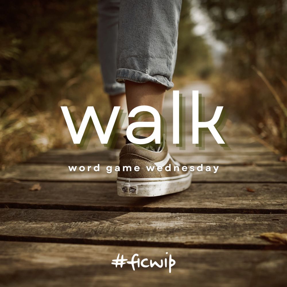 a person in sneakers and jeans walking on a wooden trail through a forest

text: walk. word game wednesday by ficwip