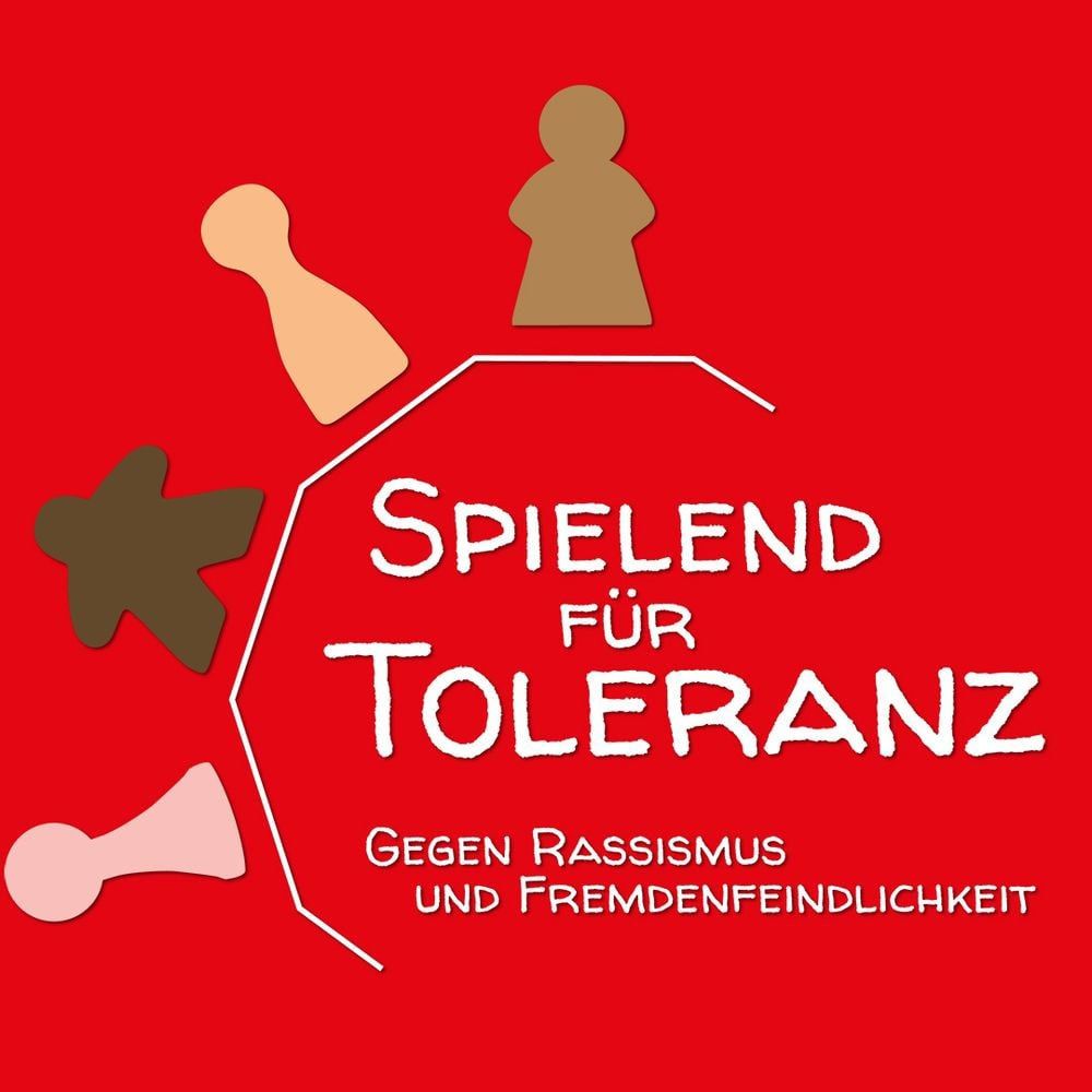 Roter Hintergrund, davor 4 unterschiedliche Meeple in unterschiedlichen Farben und Formen. Schrift: Spielend für Toleranz. Gegen Rassismus und Fremdenfeindlichkeit.