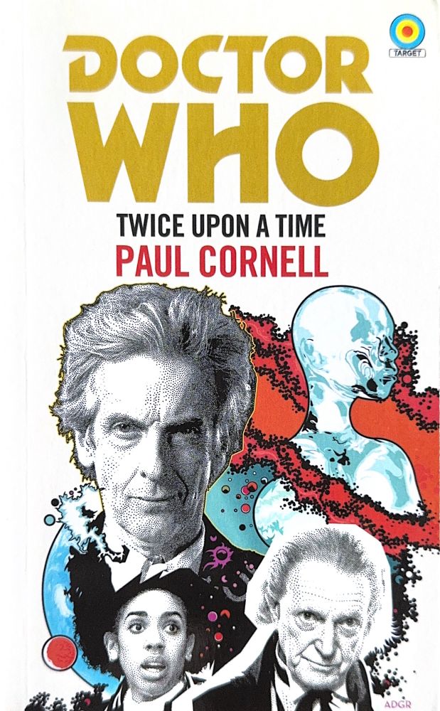 Buchcover von „Doctor Who - Twice Upon a Time“, geschrieben von Paul Cornell