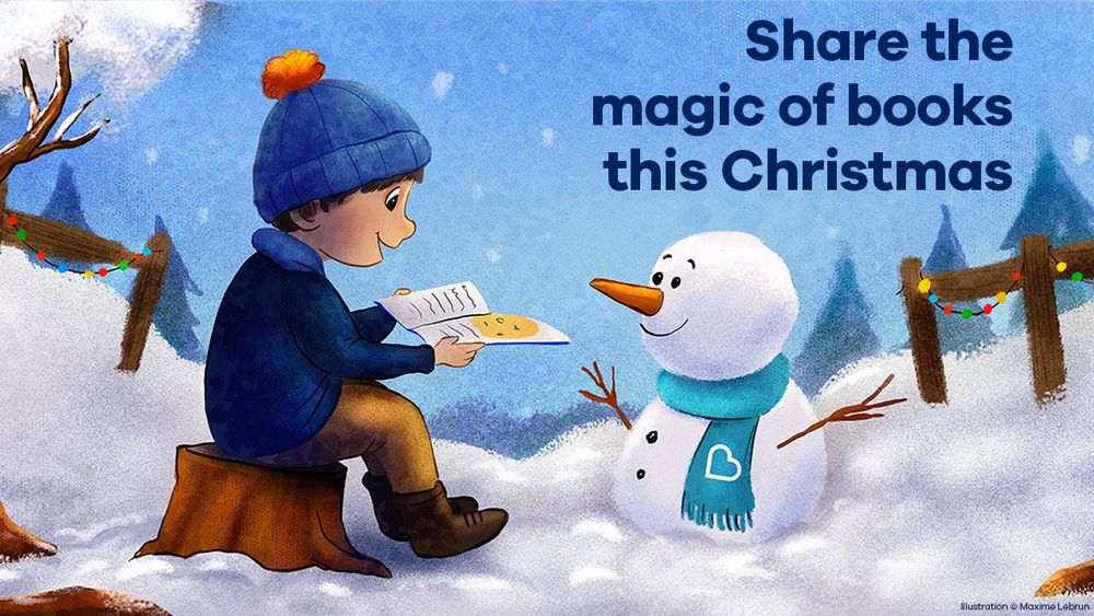 An illustration of a child wearing a woolly hat smiling as he sits on a tree stump reading a book in a snowy scene, watched by a smiling snowman in a BookTrust scarf. Plus the words "Share the magic of books this Christmas"