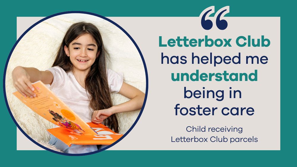 A photo of a girl smiling while taking a book out of a Letterbox Club parcel plus a quote from a child receiving Letterbox Club parcels: 