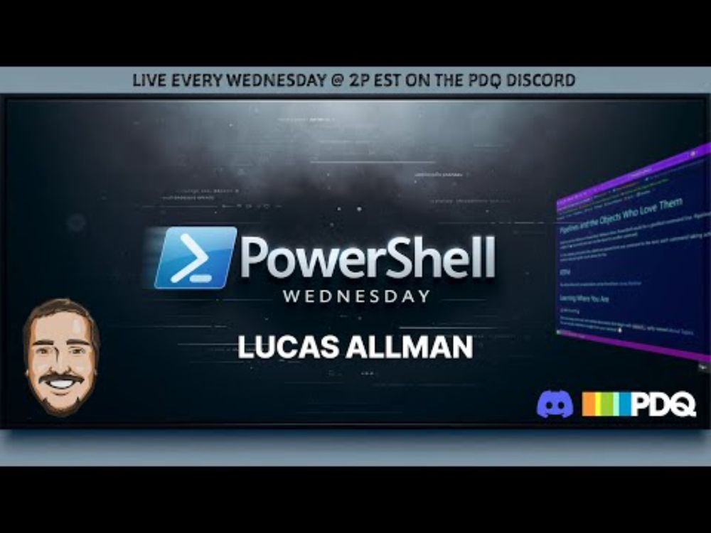 Basics of the PowerShell Pipeline with Lucas Allman - PowerShell Wednesday