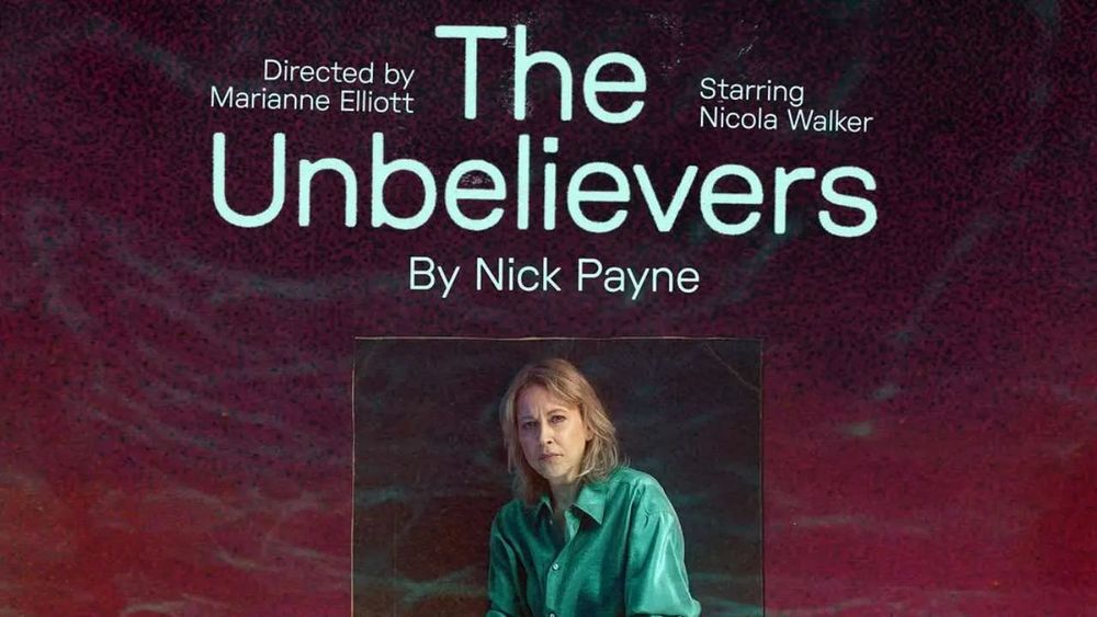 The Unbelievers (Royal Court)